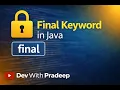 Final Keyword in Java Explained Class Method Variable Java OOPs Full Guide