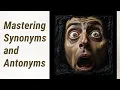 Banish Boring Repetition Mastering Synonyms and Antonyms