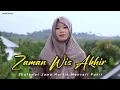 Zaman Wis Akhir - Pujian Jawa Jaman Dulu | Cover Hartik Mentari Putri • Video Clip Dan Lirik 🎵