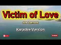 Victims of Love ( Joe Lamont) - karaoke