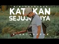 Download Lagu TRAVELKUSTIK RIZKY JAFFAR || RINTO HARAHAP || KATAKAN SEJUJURNYA || LYRIC