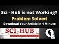 how to find working sci-hub l A alternative linkl how to download research paper l step by step guid