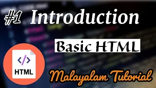 HTML Basics for Beginners - 01 Malayalam Introduction Learn Programming with Rafeeque