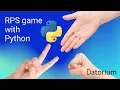 Making Rock Paper and Scissors game with Python