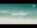 Kiana Ledé - Attention (Lyrics)