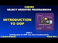 1 CS8392 OBJECT ORIENTED PROGRAMMING INTRODUCTION TO OBJECT ORIENTED PROGRAMMING MANOJKUMAR DHEERAN