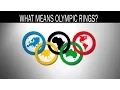 What do the Olympic Rings mean