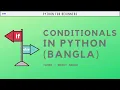 Conditionals in Python Bangla Basics of Python Nerdy Andaa