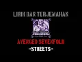 Download Lagu Streets - Avenged Sevenfold (lirik terjemahan)