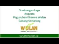 Download Lagu Sumbangan lagu Paguyuban Dharma Wulan - Semarang