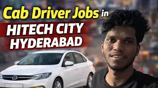 Hyderabad Cab Driver Jobs 2026 Hitech City Hiring Salary Incentives