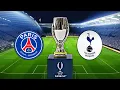 PSG vs TOTTENHAM - FINAL UEFA SUPER CUP 2025 | Full match Gameplay