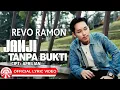 Download Lagu Janji Tanpa Bukti - Revo Ramon | Slow Rock Indonesia Bikin Baper [Official Lyric Video HD]