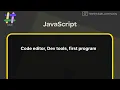 Mastering Code Editors Dev Tools and Your First JavaScript Program in telugu