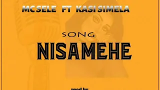 mc selle x kasi simela song nisamee audio dj maga mtu mbaya