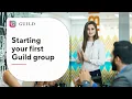 Starting your First Guild Group