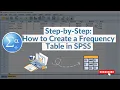 How to Create a Frequency Table in SPSS