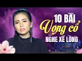 Download Lagu Vọng Cổ TÌNH ĐẮNG - PHƯƠNG CẨM NGỌC | Tuyển Tập VỌNG CỔ HƠI DÀI Xé Lòng Người Nghe