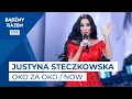 Download Lagu Justyna Steczkowska + Mike \u0026 Laurent - Oko za Oko / Now || 59. KFPP Opole 2022