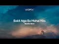 Download Lagu Roselle Nava - Bakit Nga Ba Mahal Kita (Aesthetic Lyric Video)