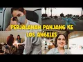 Lagu FINALLY SAMPE DI LOS ANGELES!! #PART1