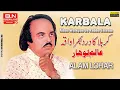 Download Lagu Aiban Waleyan De Rabba Salaam | Alam Lohar | Waqia Karbala | Full HD Video 1443