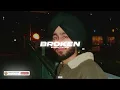 Broken (Slowed + Reverb) - Shubh | BARATO NATION