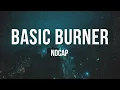 NoCap - Basic Burner