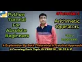 Arithmetic Operators in python Operators in python Python tutorial Python fundamentals