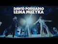 Download Lagu Dawid Podsiadlo i Ralph Kaminski - Kosmiczne Energie (na żywo z trasy Leśna Muzyka)