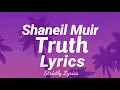 Shaneil Muir - Talk Truth Lyrics  | Strictly Lyrics
