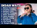 Download Lagu Terbaru ‼️ INDAH WATY FULL ALBUM 2025 || Wadon Pengganti - kejebak Nyaman indah wati