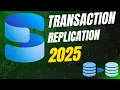 SQL Server 2025 Transaction Replication Step-by-Step Tutorial