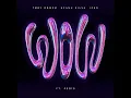 Toby Romeo \u0026 Keanu Silva \u0026 IZKO - WOW (Ft. ASDÍS) [Official Audio]
