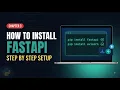 How to Install FastAPI Step by Step FastAPI Installation Guide for Beginners Chapter 3 2026