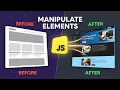 JavaScript DOM Manipulation - Create Modify Style Elements