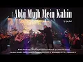 Download Lagu Abhi Mujh Mein Kahin (Instrumental) by Charisma Concert Band