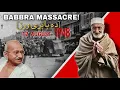 Babrra Massacre 1948 What Really Happened on 12 August