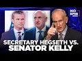 Lagu Secretary Hegseth vs. Senator Kelly