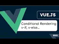 4 Vue Conditional Rendering