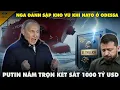 Lagu Odessa Rực Lửa: Nga Đánh Sập Kho Vũ Khí NATO – Putin Kiểm Soát “Két Sắt 1000 Tỷ USD” Của Địa Cầu!