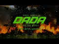 Manuel x Azahriah - Dada (Ayro Vlk Remix) | Lyrics Video | 2026