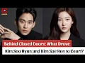 Download Lagu Achter gesloten deuren: wat dreef Kim Soo Hyun en Kim Sae Ron naar de rechtbank? - ACNFM Nieuws