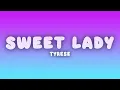 Tyrese - Sweet Lady (Lyrics)