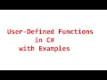 User Defined Functions in C with Examples