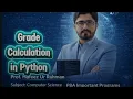 Python Grade Calculator Program Calculate A A B C D Grade Python for Beginners