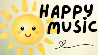 Happy Music For Kids 60 Min Playtime Music 