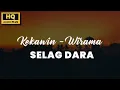 Download Lagu Kekawin Wirama - Selag Dara
