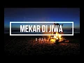 Download Lagu X-RAY - Mekar Di Jiwa (HQ Audio)