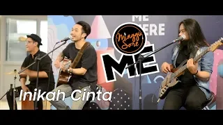 Download ME - Inikah Cinta (Live Cover By Minggu Sore) MP3